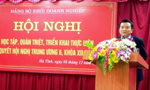 Đảng ủy Khối Doanh nghiệp tỉnh Hà Tĩnh học tập, quán triệt Nghị quyết Trung ương 6 khóa XII